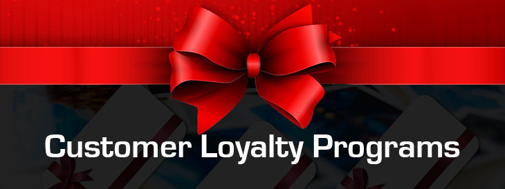 Customer Loyalty Programs